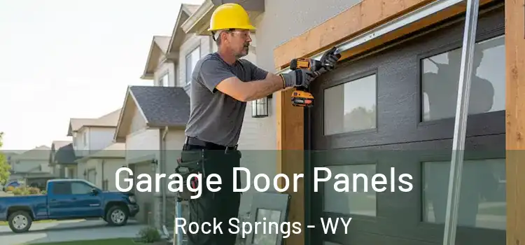  Garage Door Panels Rock Springs - WY