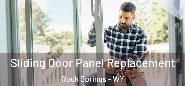  Sliding Door Panel Replacement Rock Springs - WY